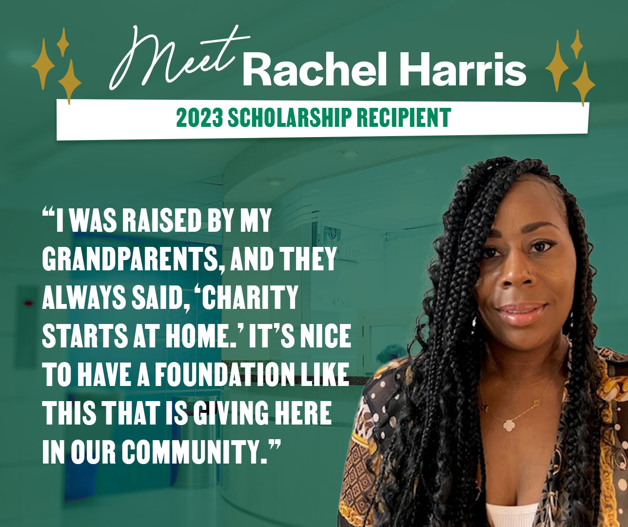 Meet Rachel Harris: 2023 Scholarship Recipient 'I was raised by my grandparents, and they always said, 